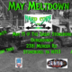 MAY MELTDOWN | May 15th | The Great Stoneboro Fairgrounds