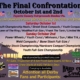 2022 Final Confrontation Oct. 1st and 2nd